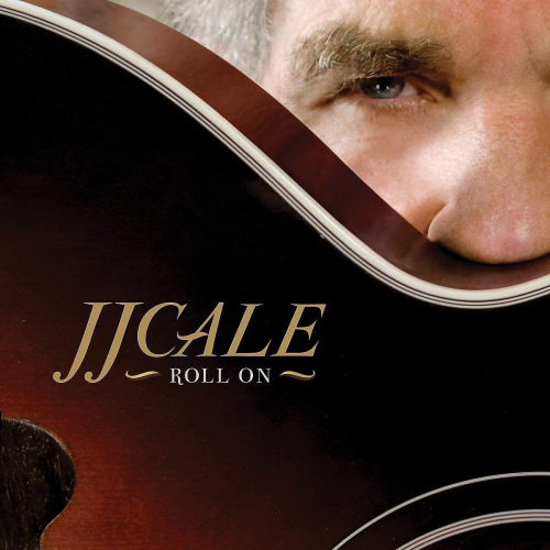CALE, J.J. - ROLL ONCALE, J.J. - ROLL ON.jpg